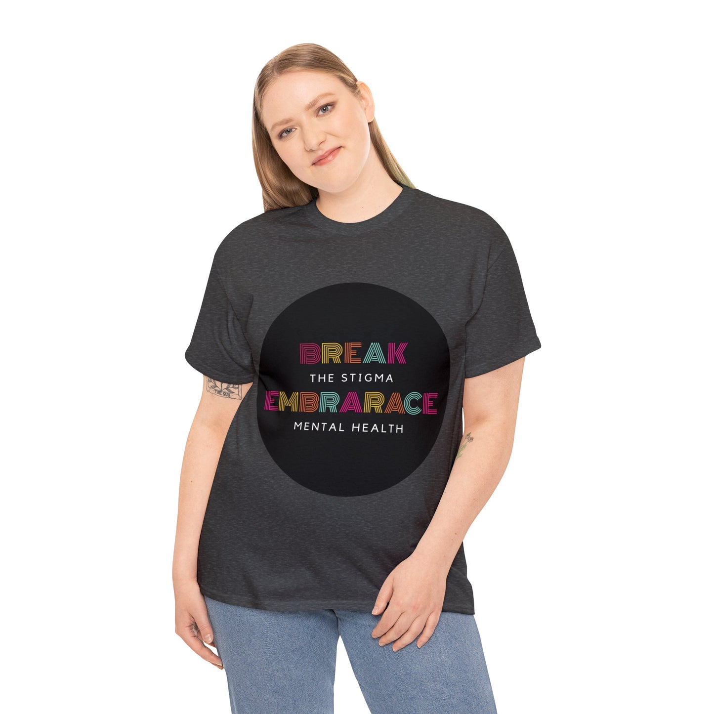 Unisex Heavy Cotton Tee - Break the Stigma, Embrace Mental Health