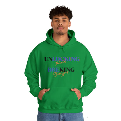 Unisex Hooded Sweatshirt - Unlocking Potential, Breaking Stereotypes