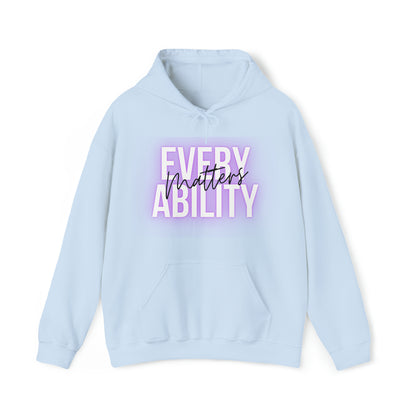 Unisex Hooded Sweatshirt -  Every Ability Matters