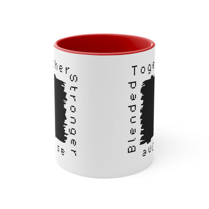 Accent Coffee Mug - Blended Together, Stronger as One