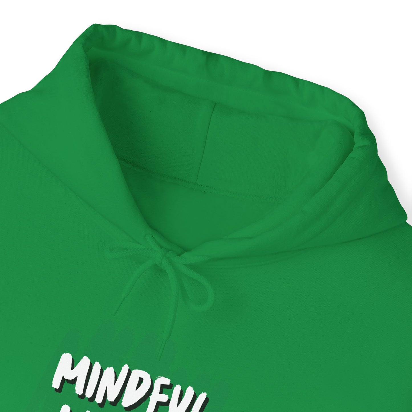 Unisex Hooded Sweatshirt - Mindful Living, Thriving Minds