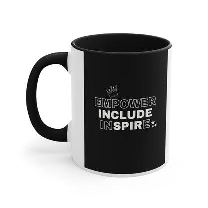 Accent Coffee Mug - Empower, Include, Inspire