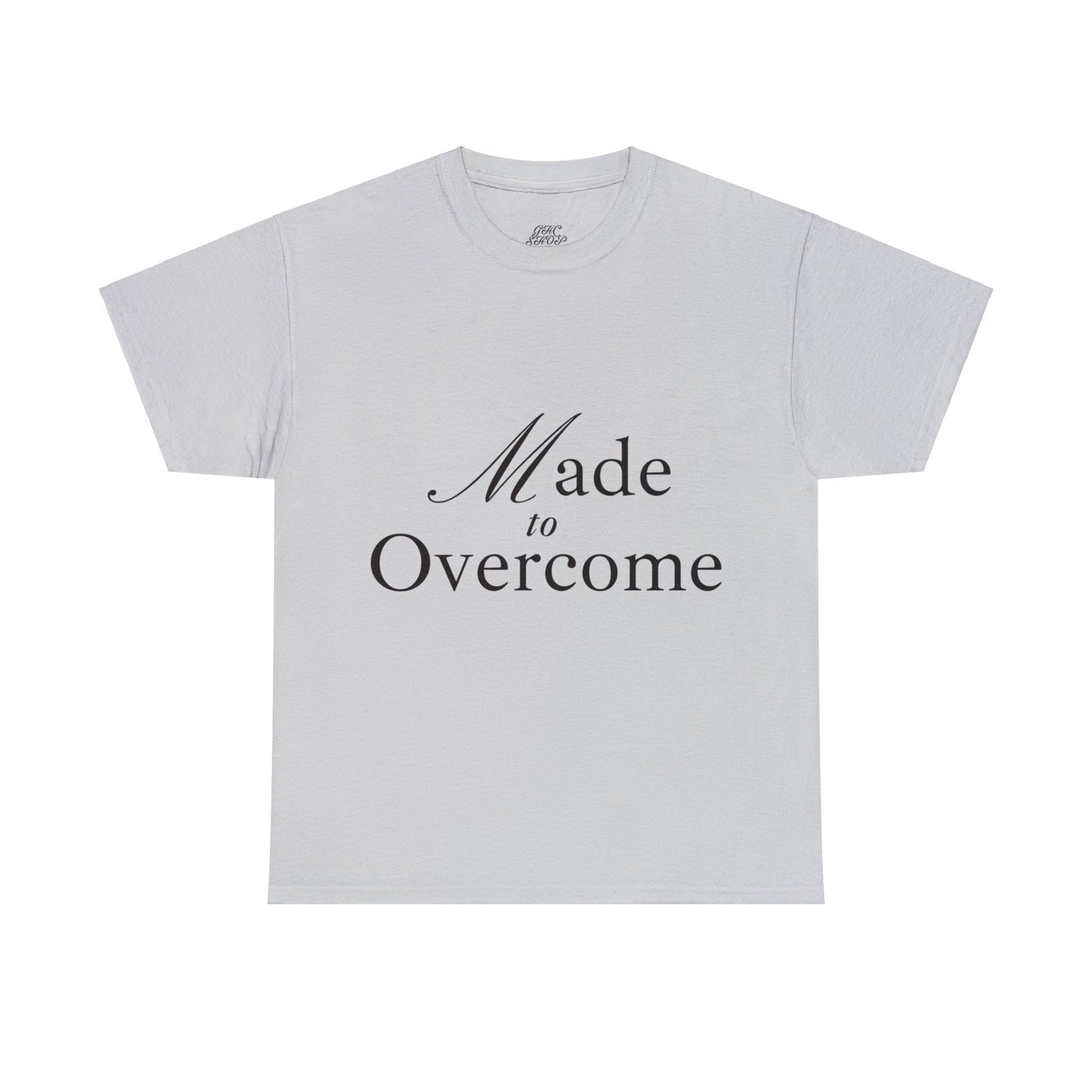 Unisex Heavy Cotton Tee -  Made to overcome