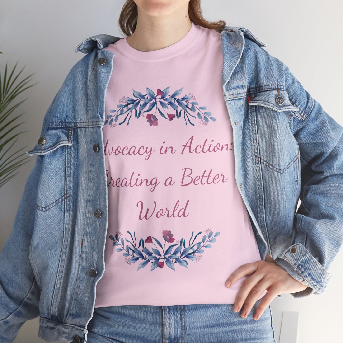 Unisex T-Shirt - Advocacy in Action: Creating a Better World