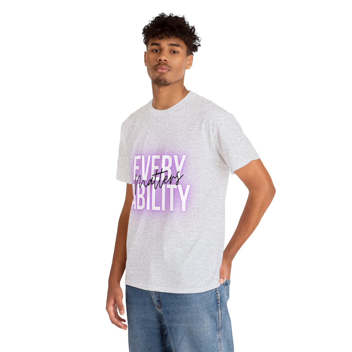 Unisex T-Shirt - Every Ability Matters