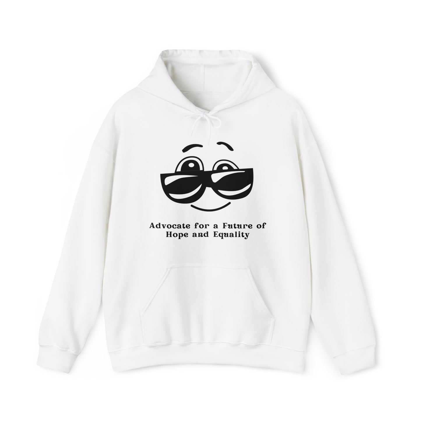 Unisex Hooded Sweatshirt - Advocate for a Future of Hope and Equality