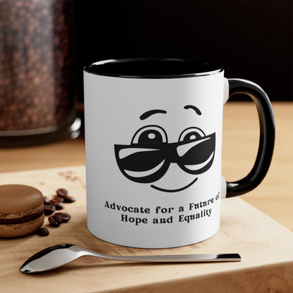 Accent Coffee Mug - Advocate for a Future of Hope and Equality