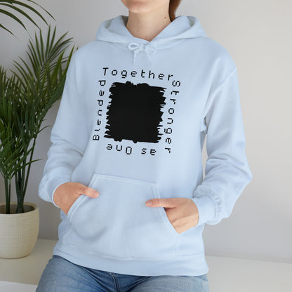 Unisex Hooded Sweatshirt - Blended Together, Stronger as One