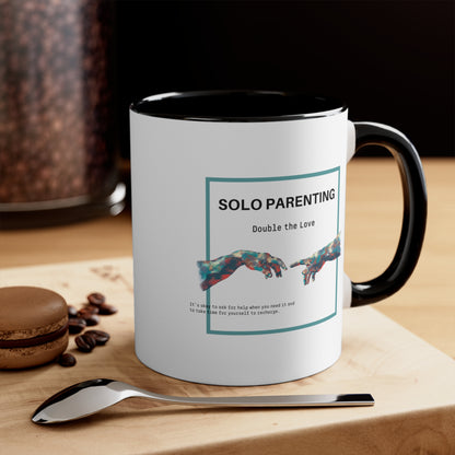 Accent Coffee Mug - Solo Parenting, Double the Love