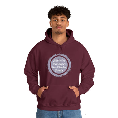 Unisex Hooded Sweatshirt - Celebrating Diversity in Our Blended Family