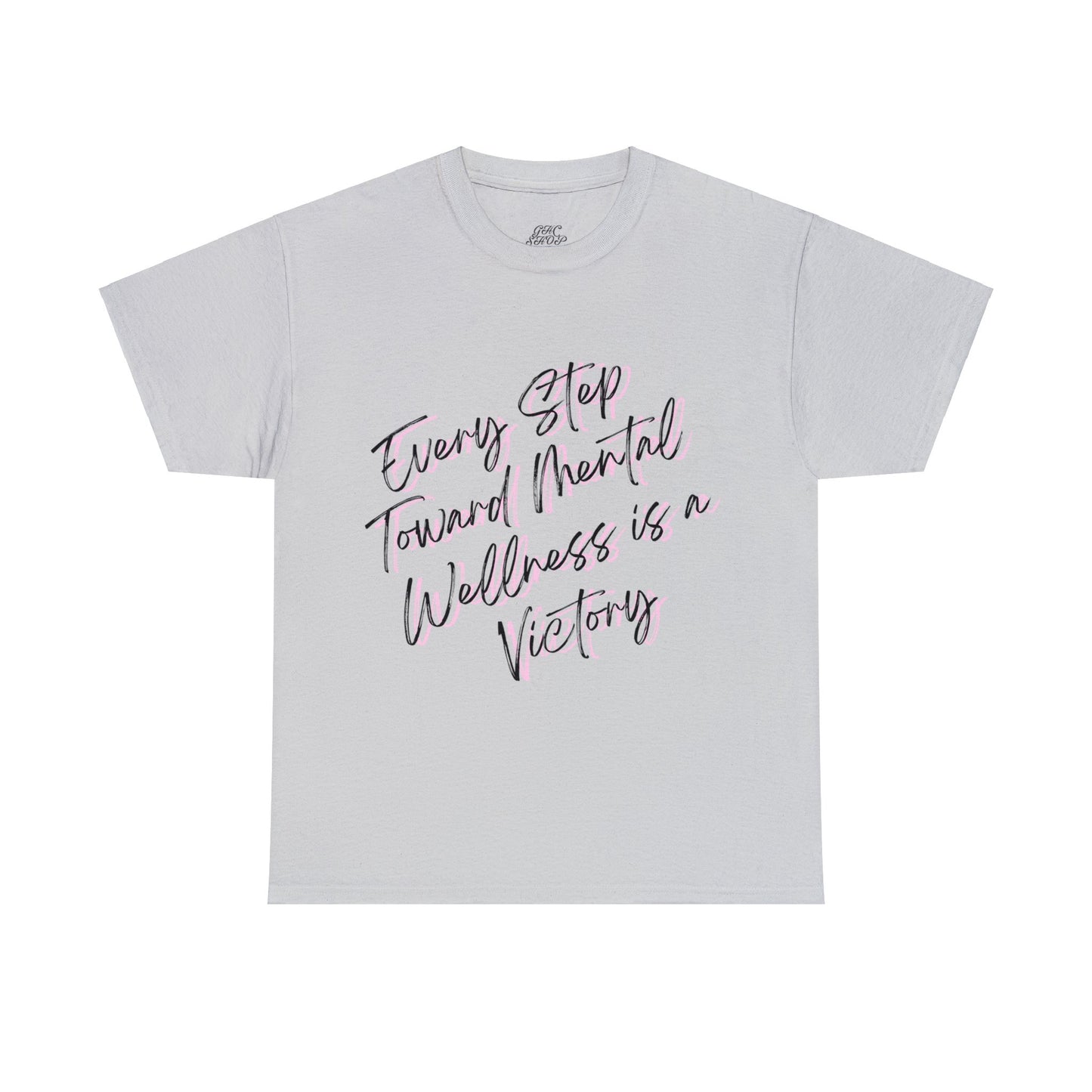 Unisex Heavy Cotton Tee - Every Step Toward Mental Wellness is a Victory