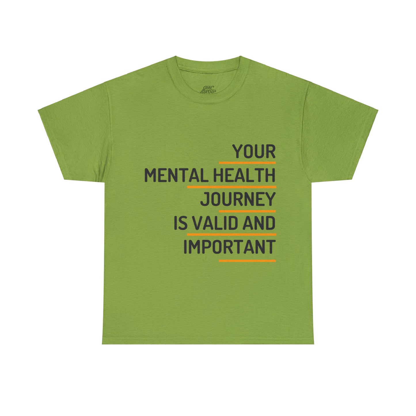 Unisex Heavy Cotton Tee - Your Mental Health Journey is Valid and Important