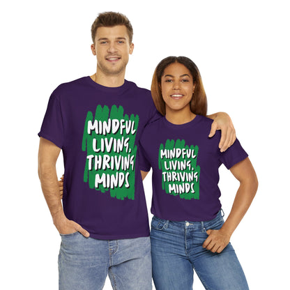 Unisex Heavy Cotton Tee - Mindful Living, Thriving Minds